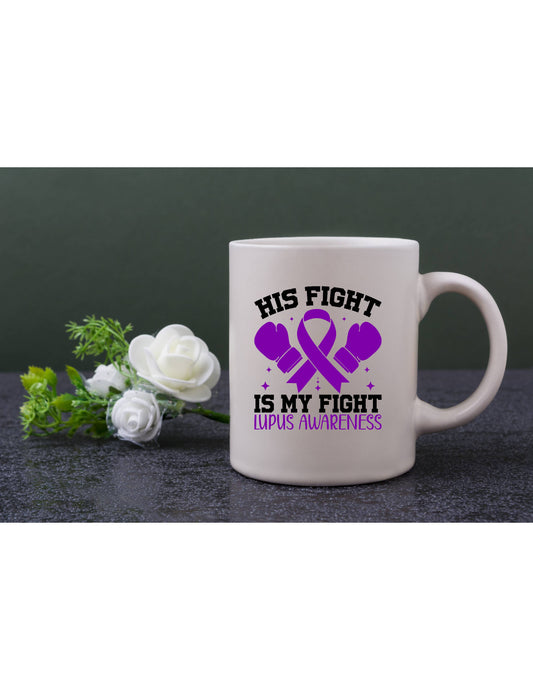 His Fight Mug