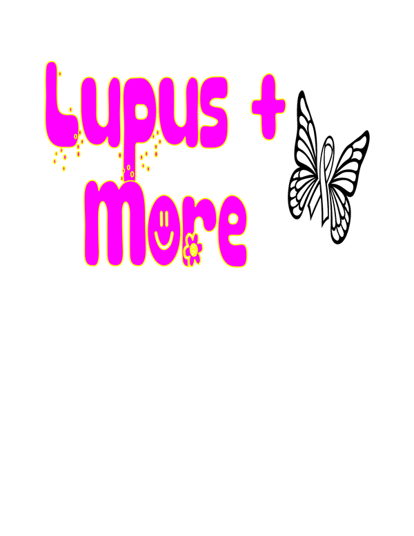 Lupus + More